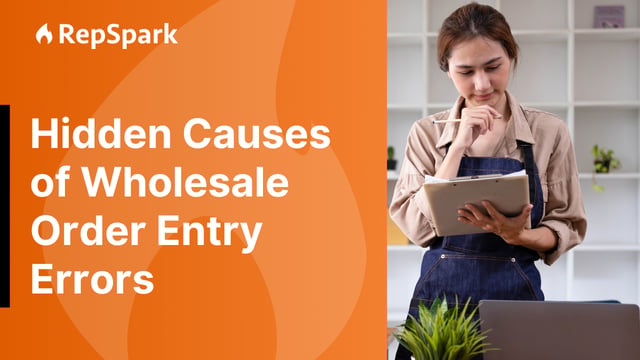 12 Hidden Causes of Apparel Wholesale Order Entry Errors