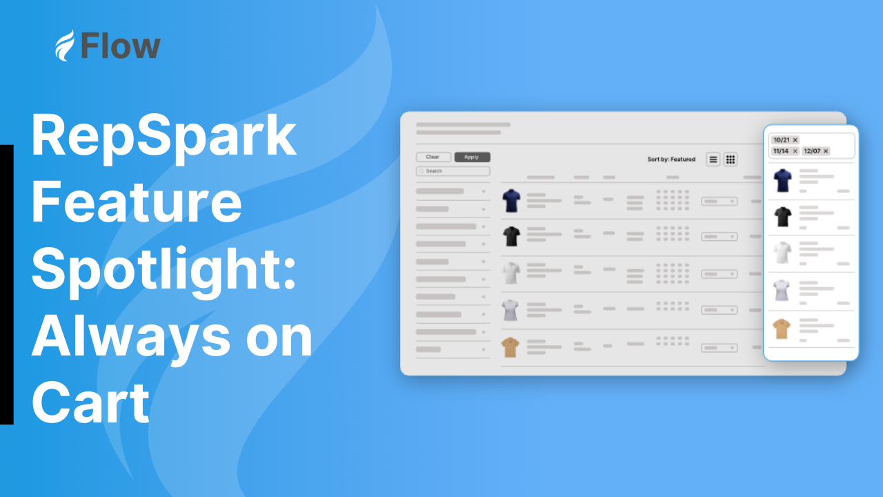 RepSpark Flow Always-on Persistent Cart Functionality