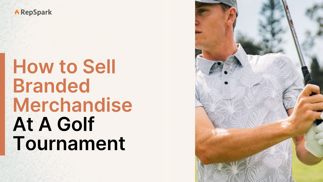 How to Sell Branded Merchandise at a Golf Tournament