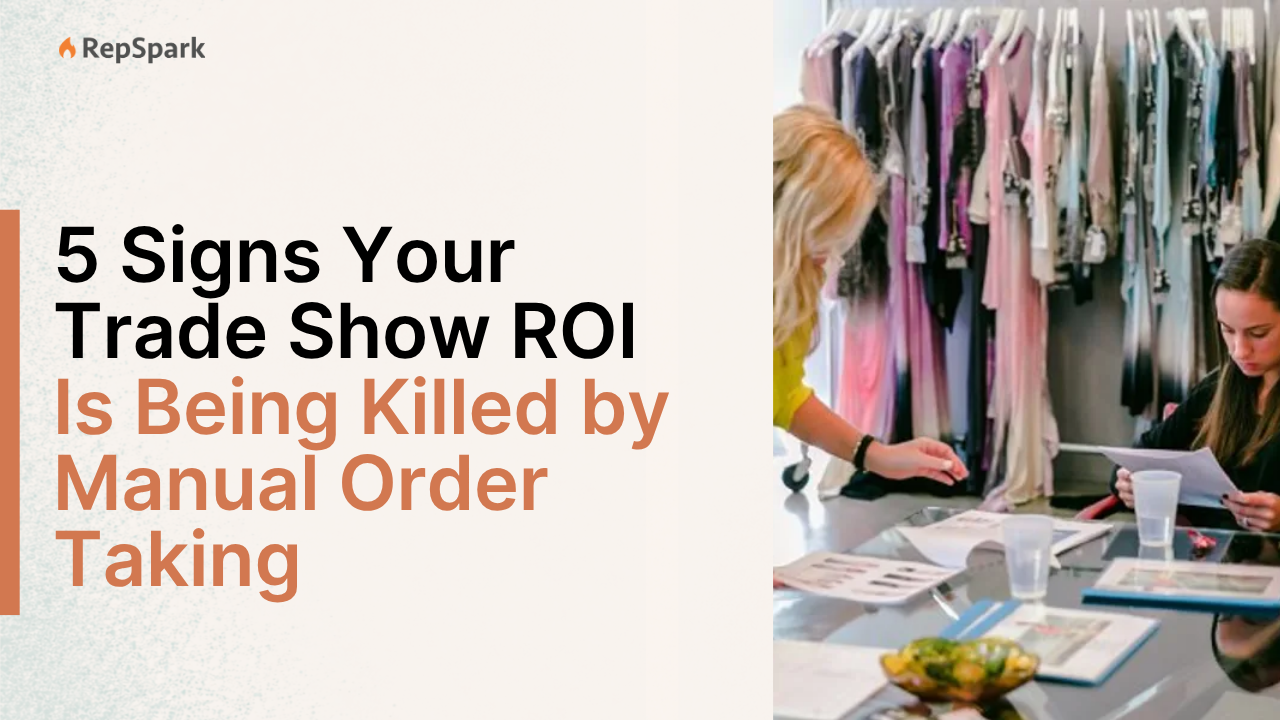 5 Signs Your Trade Show ROI Is Being Killed by Manual Order Taking