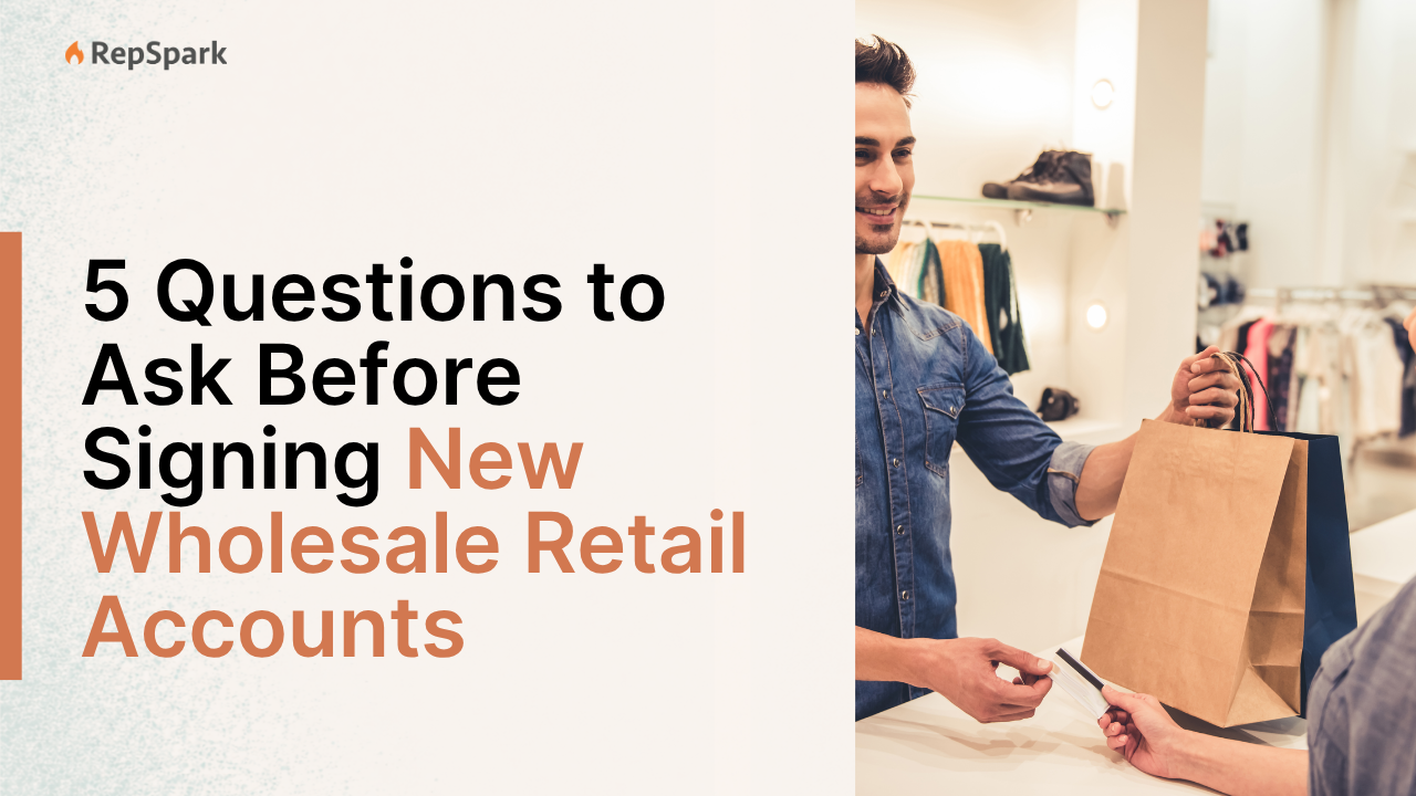 A bad wholesale account does not cost you anything for three seasons. Then it costs you margin, price integrity, and a partner. Five questions to ask first.