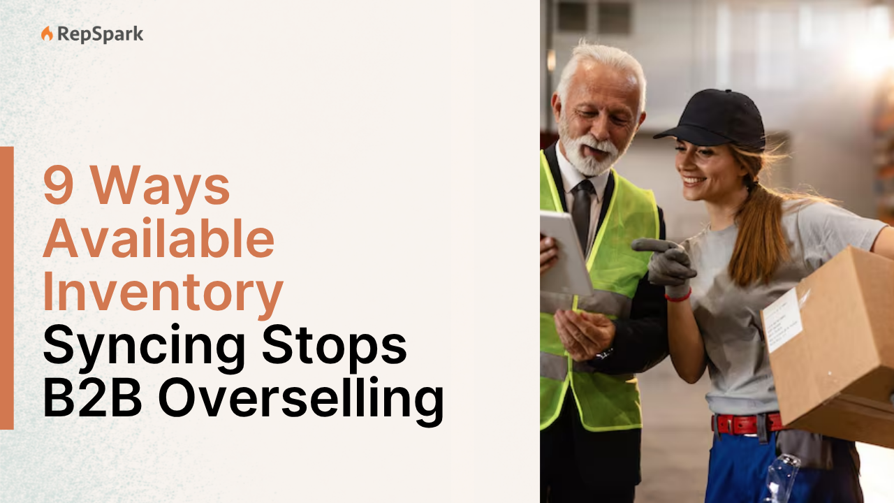 9 Ways Available Inventory Syncing Stops B2B Overselling