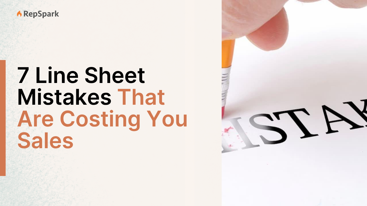 Line Sheet Mistakes Costing Your Brand Sales