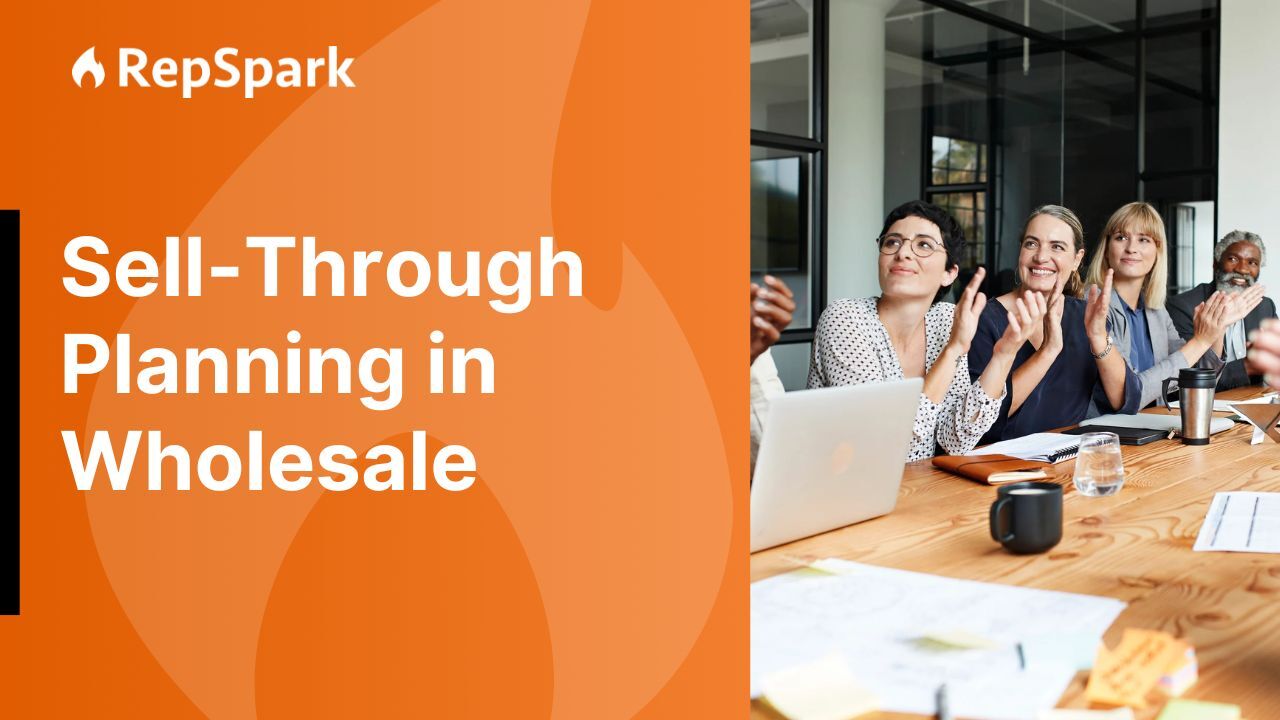 From Gut Feel to Using Modern Sell-Through Data in Wholesale Planning, powered by RepSpark