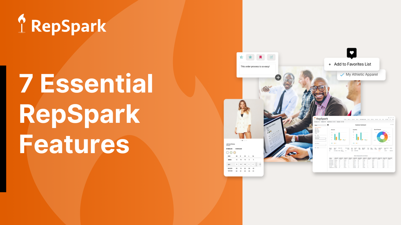 these are the seven essential RepSpark features that help your brand scale in wholesale
