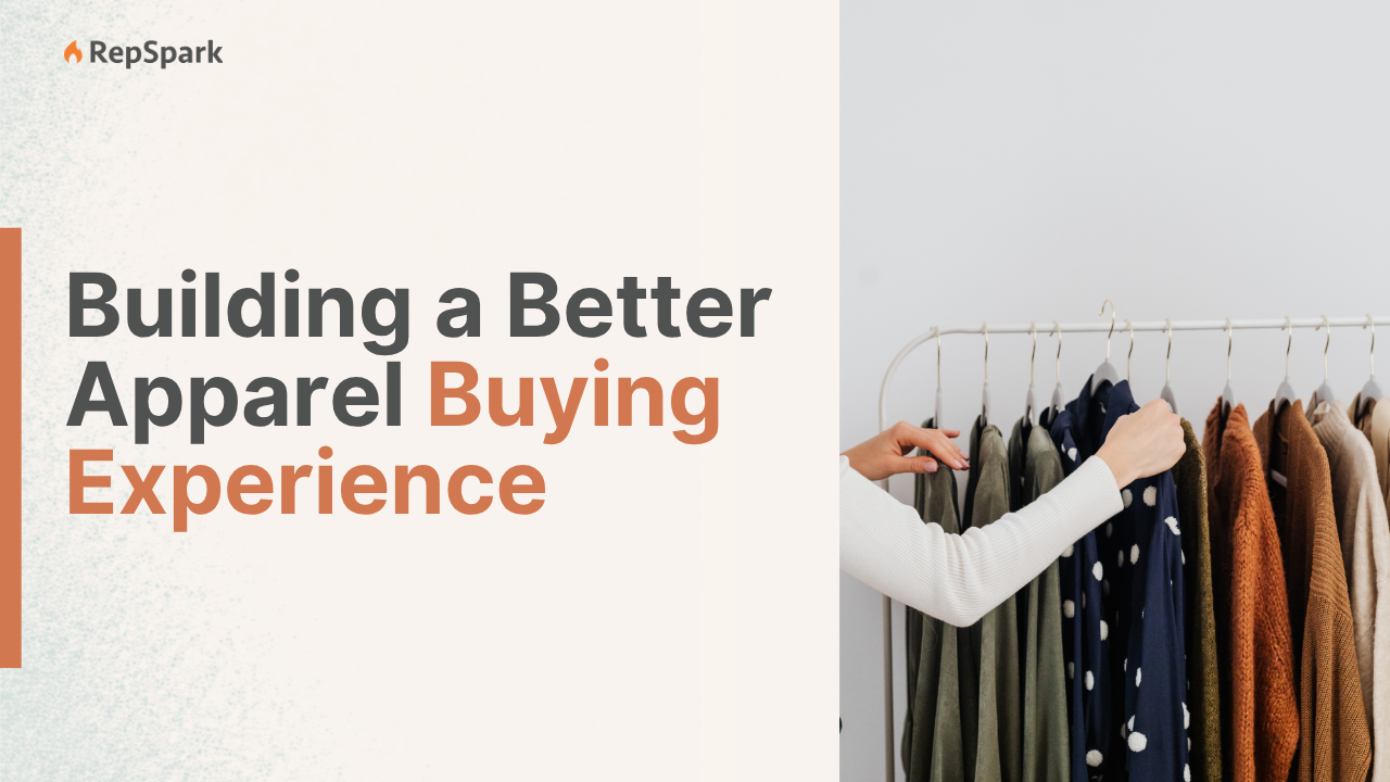 apparel brands can create better wholesale buying experiences with self-service