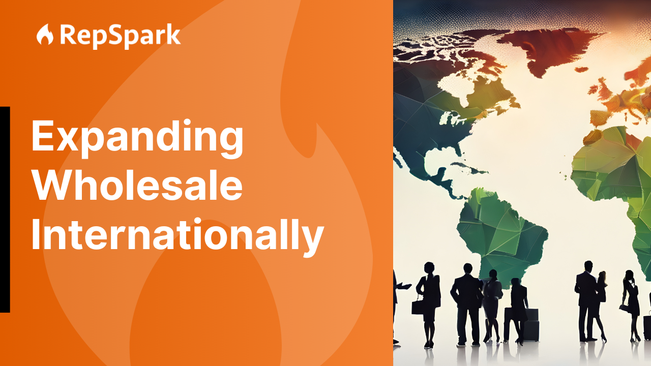Learn how brands do it successfully and scale abroad, with help from RepSpark.