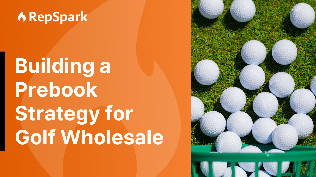 Discover how golf apparel sales leaders can build a winning prebook strategy. 