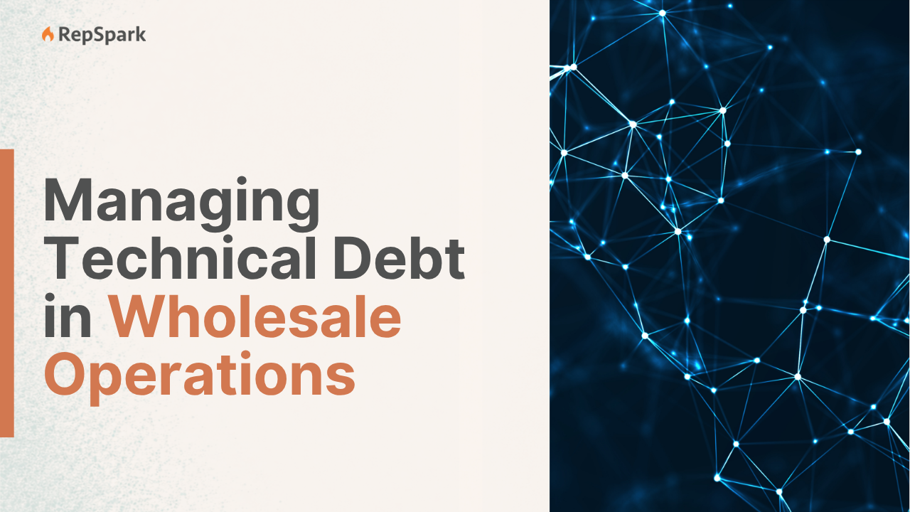 Technical debt from aging systems quietly slows wholesale growth.