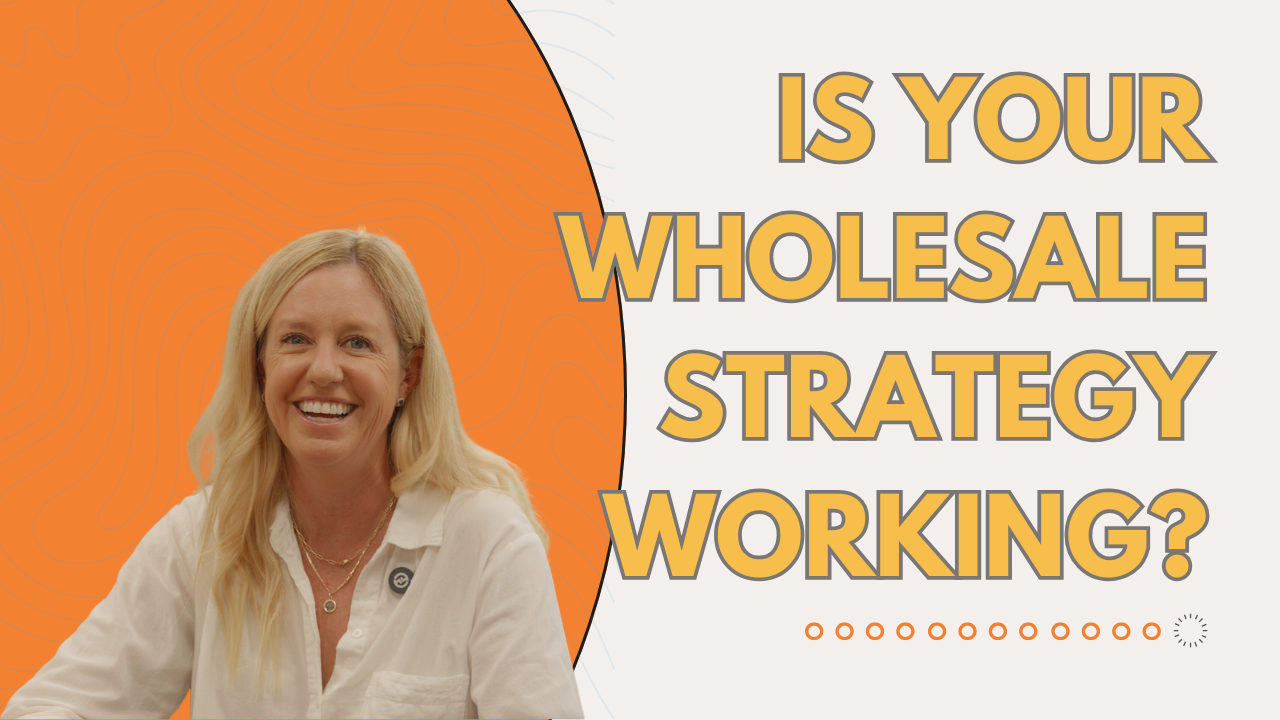 how to know your wholesale strategy is working