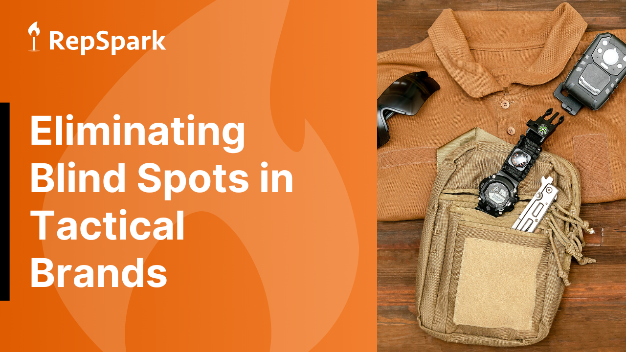 here's how real-time visibility can help tactical brands eliminate blind spots
